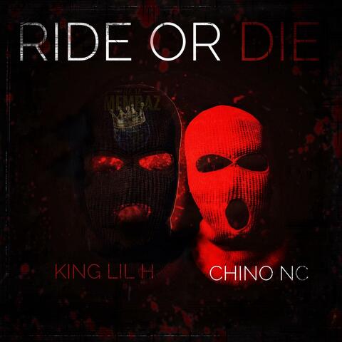 Ride or die (feat. Chino nc)