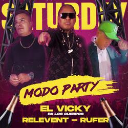 Modo Party (feat. Relevent & Rufer)