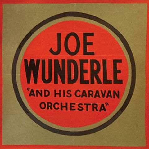 And His Caravan Orchestra