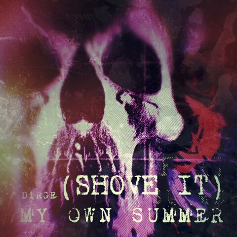 MY OWN SUMMER