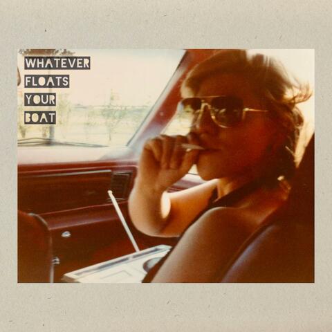 Whatever Floats Your Boat (Revamped)