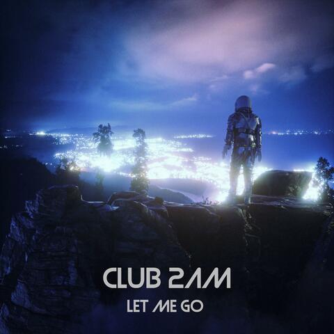 LET ME GO