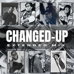 Changed-Up (feat. Nak Daniels, JIG, G.I.L, 2Edge, DjKojack & J-White)