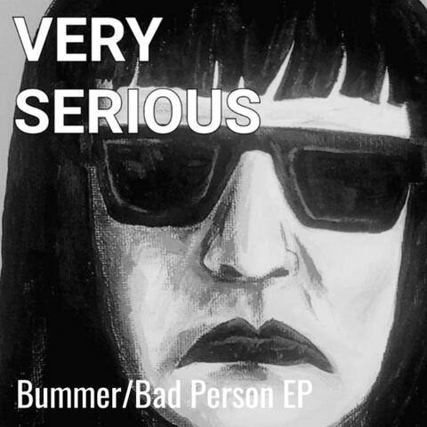 Bummer/Bad Person EP