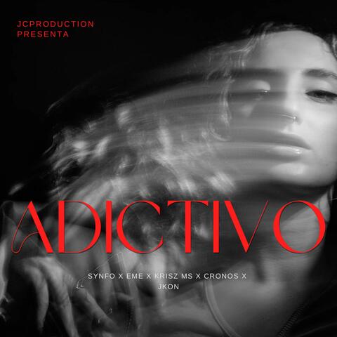 Adictivo (feat. MDL & Synfooh)