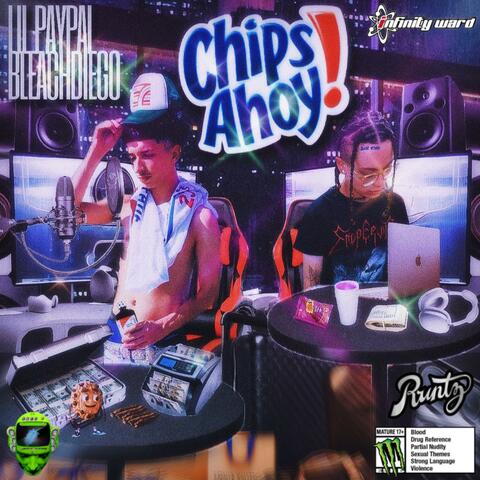 Chips Ahoy (feat. BleachDiego)
