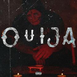 OUIJA