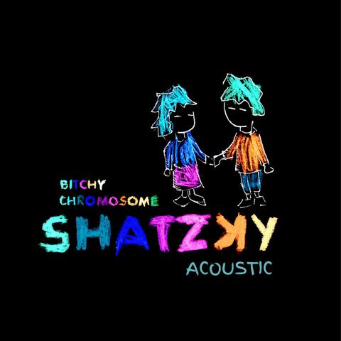 Bitchy chromosome Acoustic