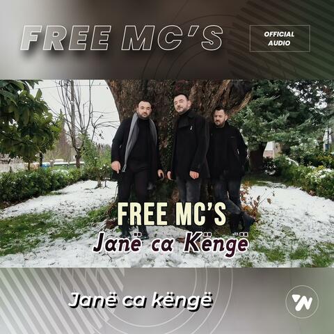 Janë ca këngë