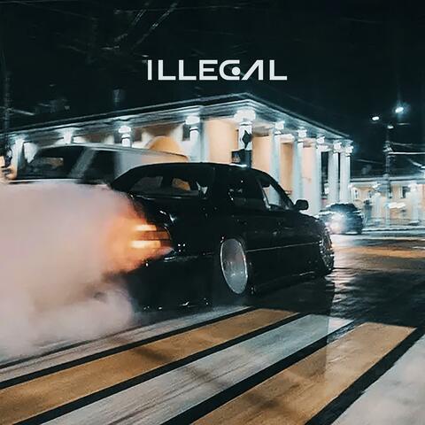 ILLEGAL