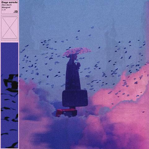 Cage ouverte (feat. Masguel)