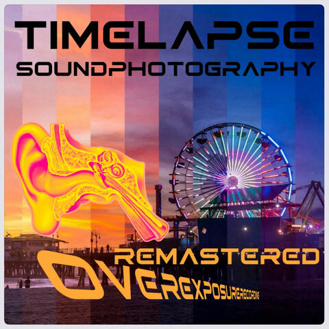 Over Exposure Recording (Remastered Version)