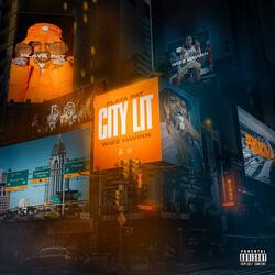 City Lit (feat. Wizz Havinn)