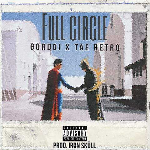 Full Circle (feat. Tae Retro)