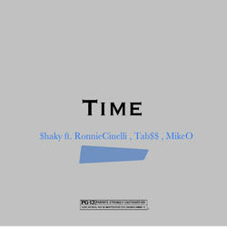 Time (feat. MikeO, Ronnie Cinelli & Tab$$)