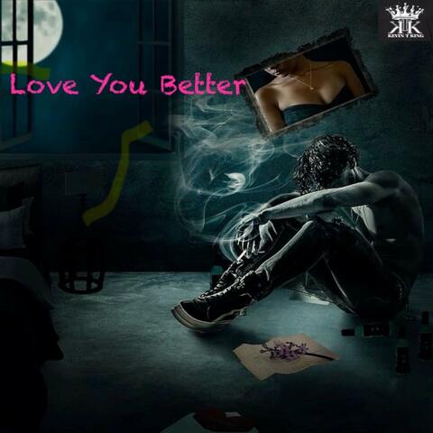 Love You Better