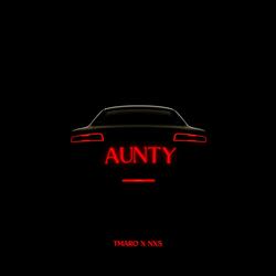 Aunty (feat. NXS)