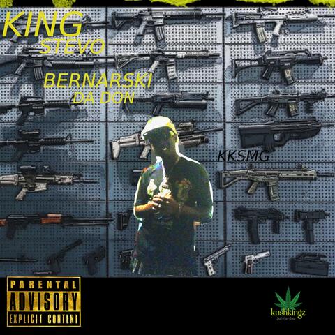 King Stevo Bernarski Da Don