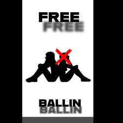FREE BALLIN