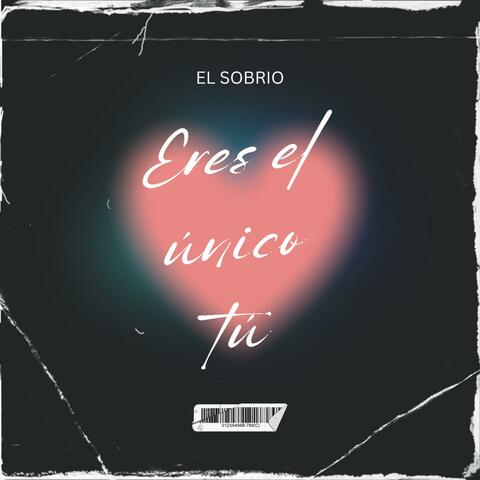 Eres el único tú
