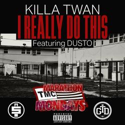 I REALLY DO THIS (feat. Dusto)