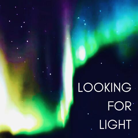 Looking for Light