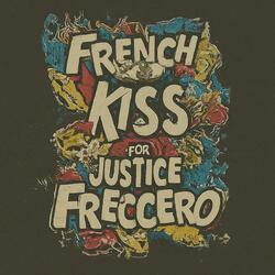 French Kiss for Justice