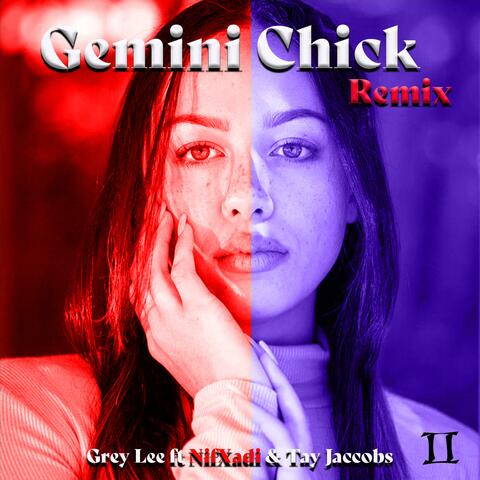 Gemini Chick/808 (feat. TayJaccobs & Nifxadi) [Remix]