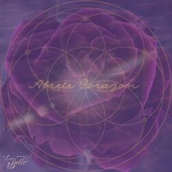 Abrete Corazon