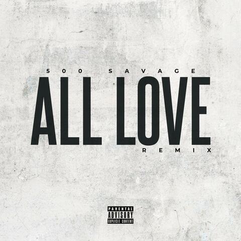 All Love (Freestyle)