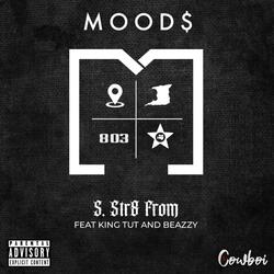 Str8 From (feat. King TuTT & Beazzy)