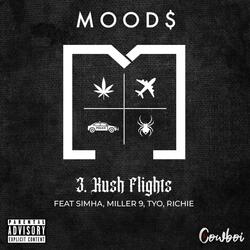 Kush Flights (feat. Simha, Miller 9, Tyo & Richie)