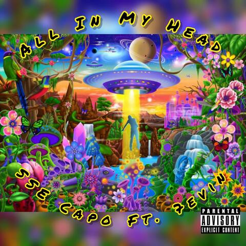 All In My Head (feat. 7evin)
