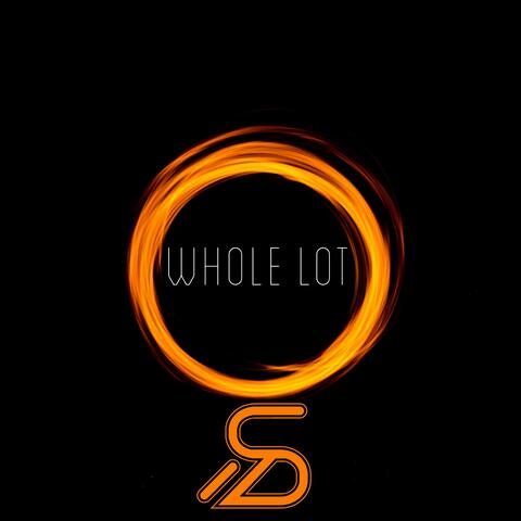 Whole Lot