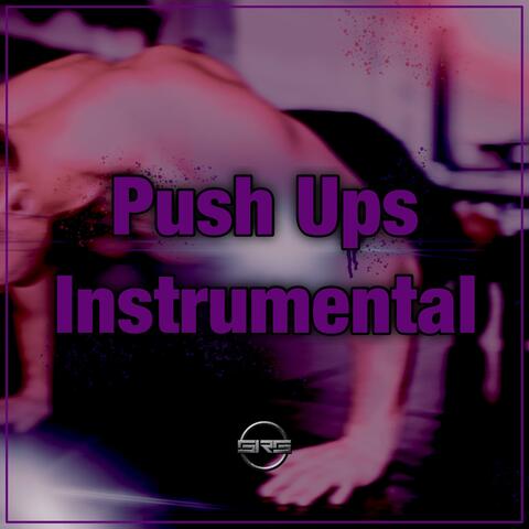 Push Ups (Instrumental )