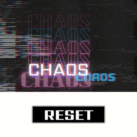 Chaos Reset