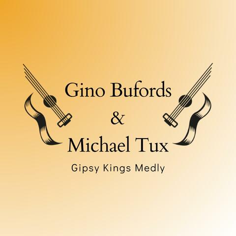Gipsy Kings Medly (feat. Gino Bufords)