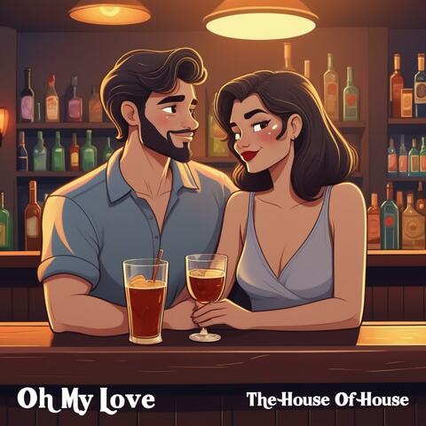 Oh my Love