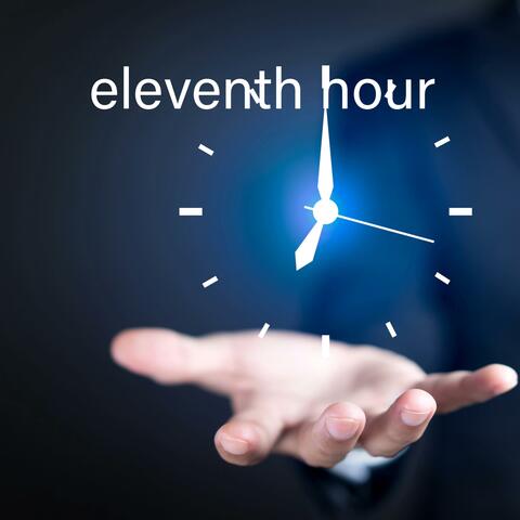 eleventh hour