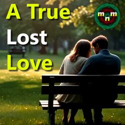 A True Lost Love