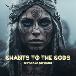 Chants to the Gods