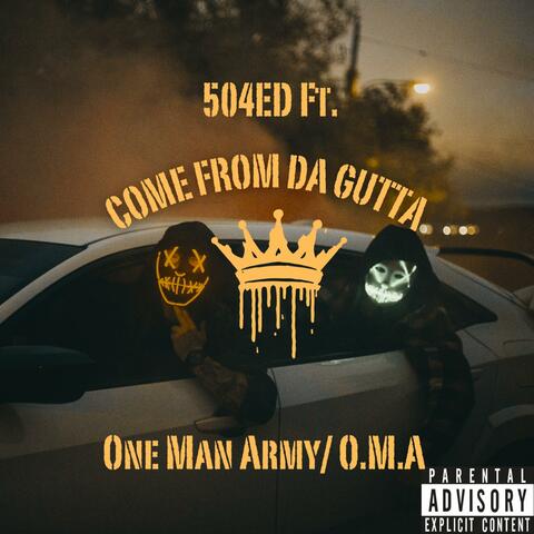 Come From Da Gutta