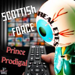 Real Eyes (feat. Scottish Force)