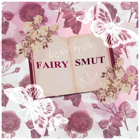 Fairy Smut