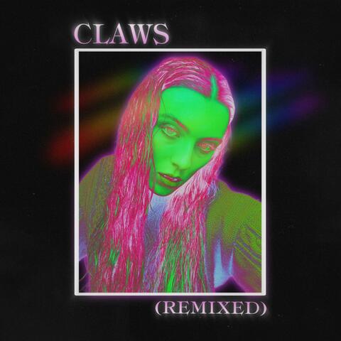 CLAWS (Remixed)