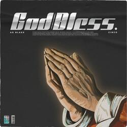 God Bless (feat. Cinco)