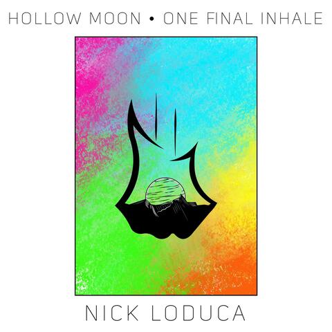 Hollow Moon // One Final Inhale