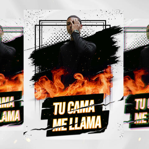 Tu Cama Me Llama