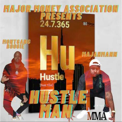 Hustle Man (feat. Montgang Boogie)