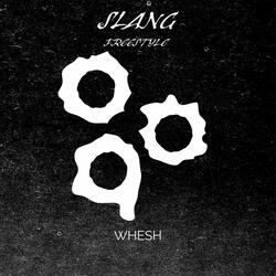 SLANG FREESTYLE